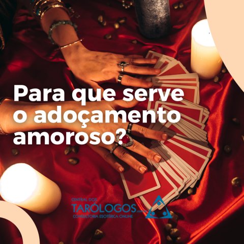 Para que serve o adoçamento amoroso?