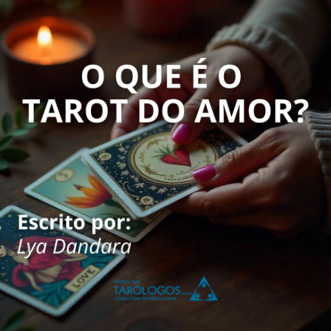 O que � o Tarot do Amor?